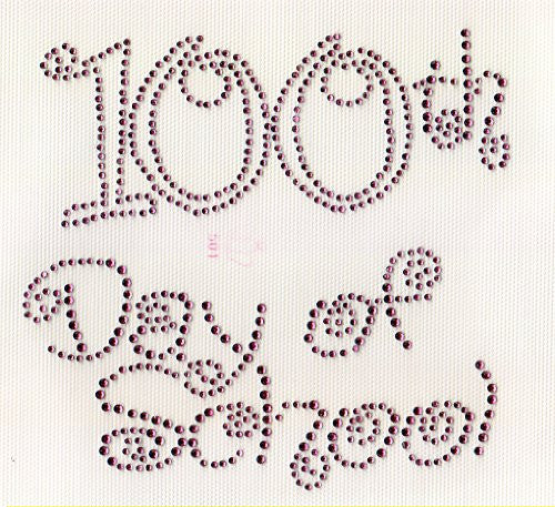 100th day of school 6.25"" x 5.5" Available in 4 Colors