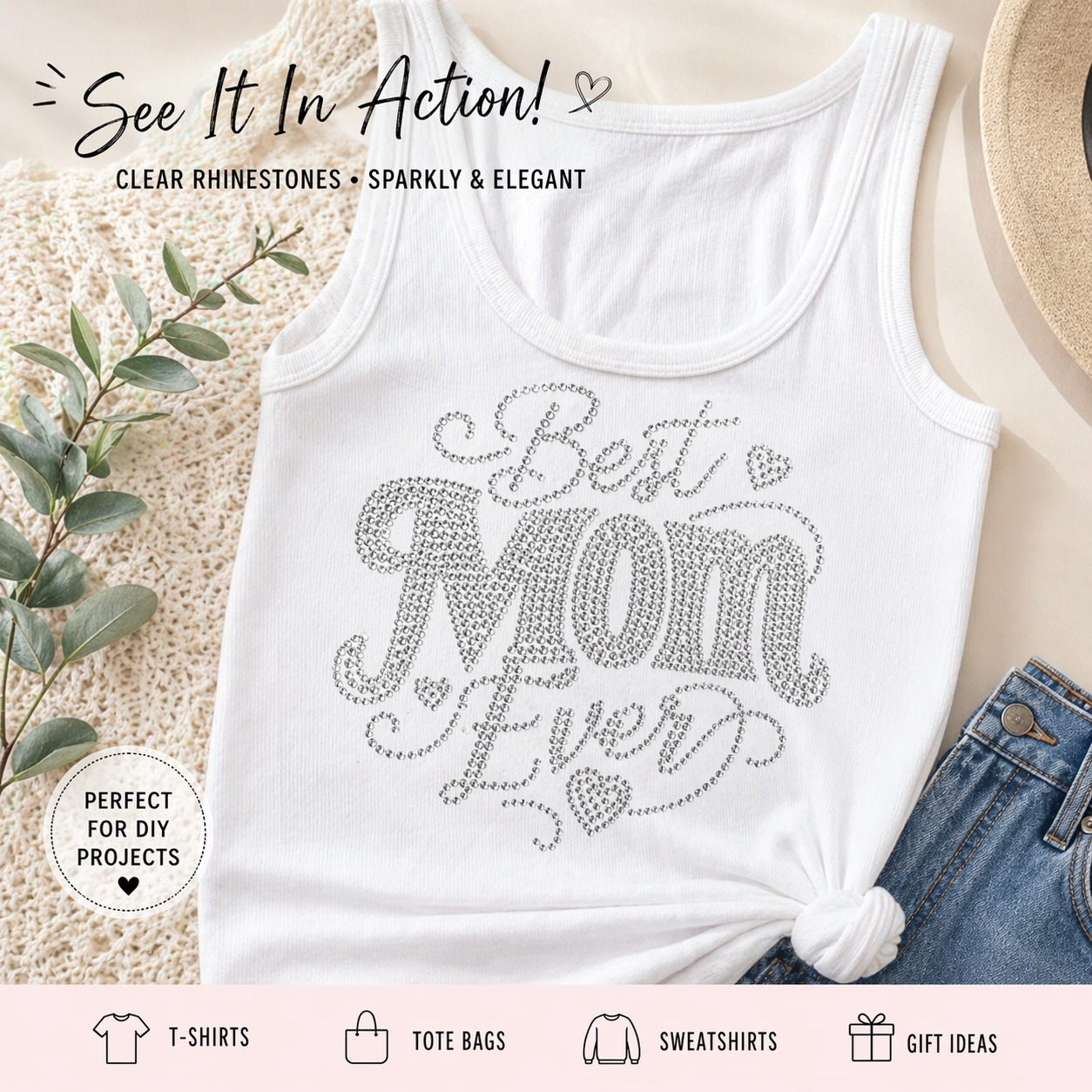 Best Mom Ever Rhinestone Transfer | Iron-On Bling Design | DIY T-Shirt Decal | Mother’s Day Gift | Sparkly Heat Transfer Patch